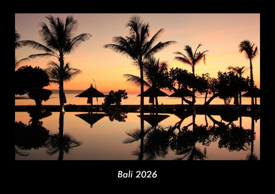 Bali 2026 Fotokalender DIN A3 - Tobias Becker