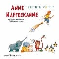 Anne Kaffeekanne - Fredrik Vahle