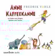 Cover-Bild zum Titel 'Anne Kaffeekanne' von 'Fredrik Vahle'