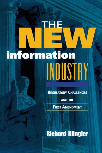 New Information Industry - Richard Klingler