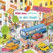 Hör mal (Soundbuch): Wimmelbuch: In der Stadt - Julia Hofmann