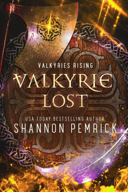 Valkyrie Lost (Valkyries Rising, #1) - Shannon Pemrick, Legacy World