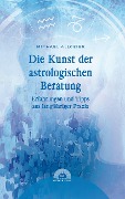Cover-Bild zum Titel 'Die Kunst der astrologischen Beratung' von 'Michael Allgeier'