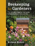 Beekeeping for Gardeners - Richard Rickitt