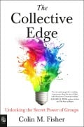 Cover-Bild zum Titel 'The Collective Edge' von 'Colin M. Fisher'
