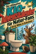 Cover-Bild zum Titel 'Der ultimative Klo-Adventskalender für Natur-Fans' von 'Marie Richter'