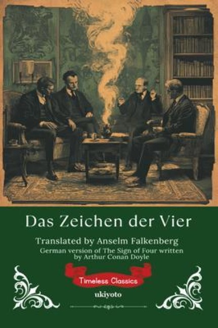 Das Zeichen der Vier | German Version of The Sign of the Four - Arthur Conan Doyle