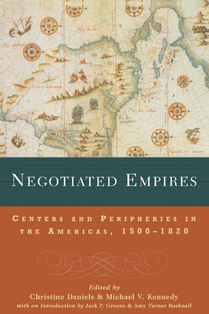 Negotiated Empires - 