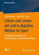 Cover-Bild zum Titel 'Lehren und Lernen mit und in digitalen Medien im Sport' von ''