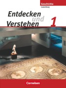 Cover-Bild zum Titel 'Entdecken und Verstehen 01. Von den Frühen Hochkulturen bis zum Ende des Römischen Reiches' von 'Marie-Paule Eyschen, Simone Kayser, Guido Lessing, Marc Schoentgen, Simone Thill'