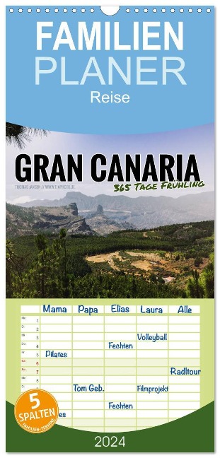 Familienplaner 2025 - Gran Canaria - 365 Tage Frühling mit 5 Spalten (Wandkalender, 21 x 45 cm) CALVENDO - Thomas Jansen - tjaphoto. de