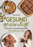 Cover-Bild zum Titel 'Gesund gesündigt' von 'Maja Ryciuk'
