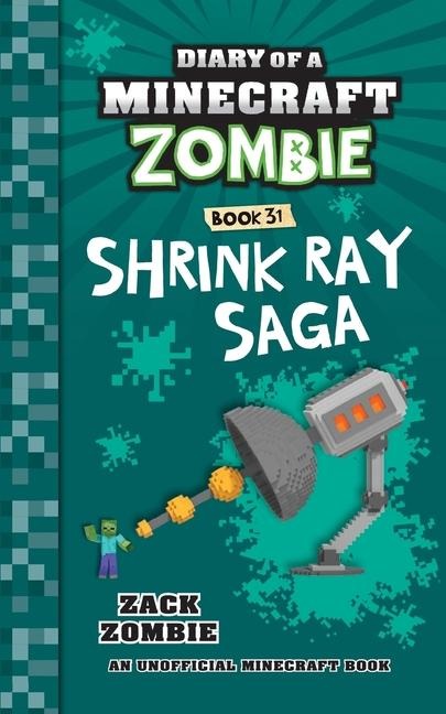 Diary of a Minecraft Zombie Book 31 - Zack Zombie