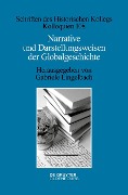 Cover-Bild zum Titel 'Narrative und Darstellungsweisen der Globalgeschichte' von ''