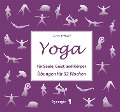 Cover-Bild zum Titel 'Yoga für Seele, Geist und Körper' von 'Gertrud Hirschi'