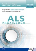 Cover-Bild zum Titel 'ALS Praxisbuch' von 'Beate Lindner-Pfleghar, Patrick Weydt, Falk Schradt'