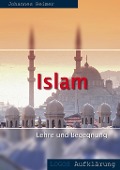 Islam - Lehre und Begegnung - Johannes Reimer