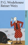 Reiner Wein - P. G. Wodehouse