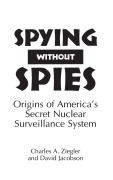 Cover-Bild zum Titel 'Spying Without Spies' von 'David Jacobson, Charles Ziegler'