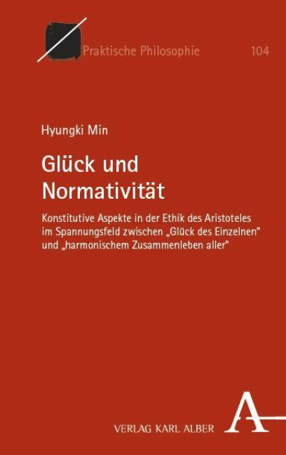 Glück und Normativität - Hyungki Min