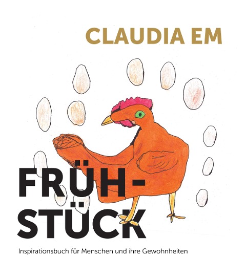 Frühstück - Claudia Em