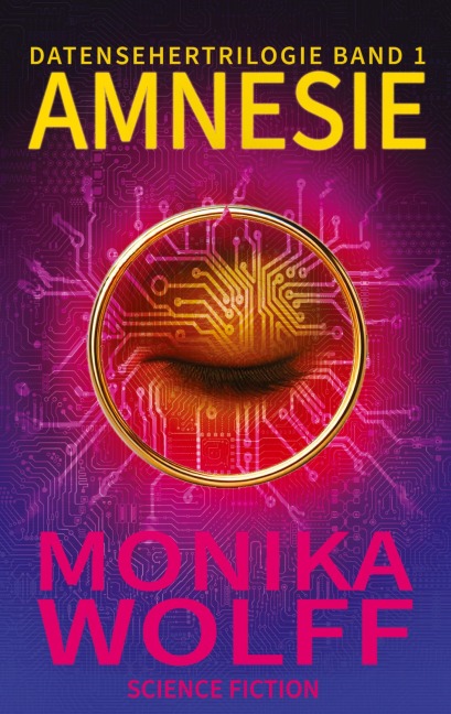 Amnesie - Monika Wolff