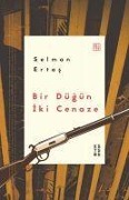 Cover-Bild zum Titel 'Bir Dügün Iki Cenaze' von 'Selman Ertas'