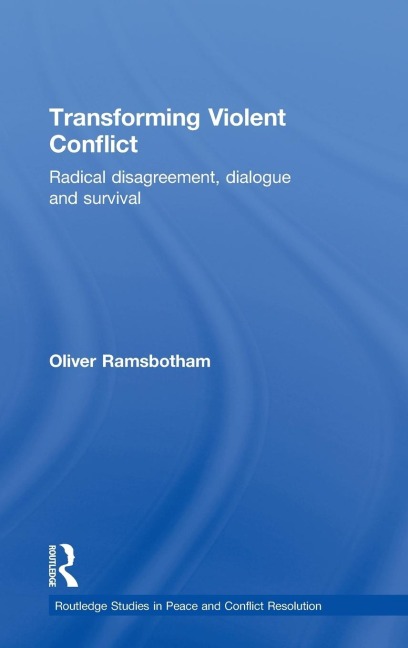 Transforming Violent Conflict - Oliver Ramsbotham