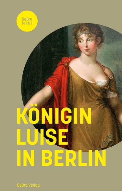Königin Luise in Berlin - Matthias Asche, Christine von Brühl, Dirk Palm, Frank Göse