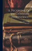 Cover-Bild zum Titel 'Il Pecorone Di Ser Giovanni Fiorentino...' von 'Giovanni (Fiorentino)'