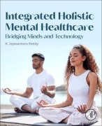 Cover-Bild zum Titel 'Integrated Holistic Mental Healthcare' von 'K Jayasankara Reddy'