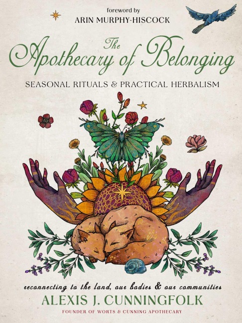The Apothecary of Belonging - Alexis J. Cunningfolk