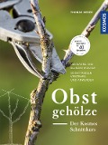 Cover-Bild zum Titel 'Obstgehölze - Der KOSMOS Schnittkurs' von 'Thomas Neder'