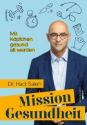 Cover-Bild zum Titel 'Mission Gesundheit' von 'Hadi Saleh'