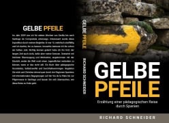 Gelbe Pfeile - Richard Schneider