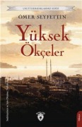 Cover-Bild zum Titel 'Yüksek Ökceler' von 'Ömer Seyfettin'