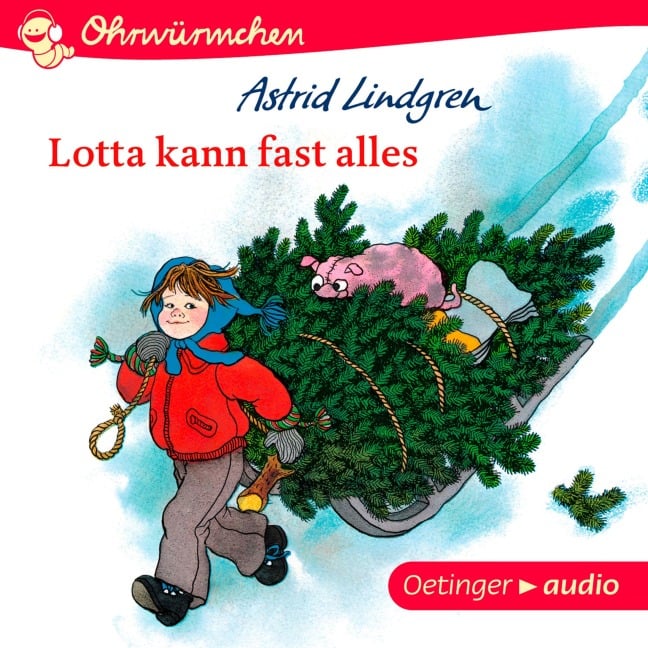 Lotta kann fast alles - Astrid Lindgren