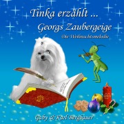 Cover-Bild zum Titel 'Tinka erzählt...' von 'Gaby Bergbauer, Karl Bergbauer'