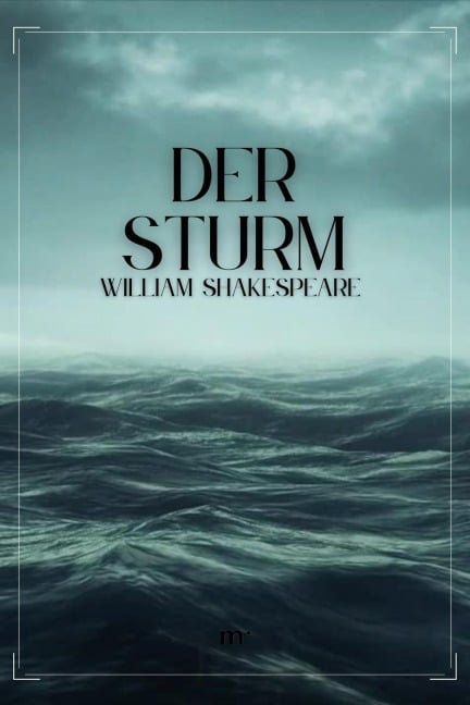 Der Sturm - William Shakespeare