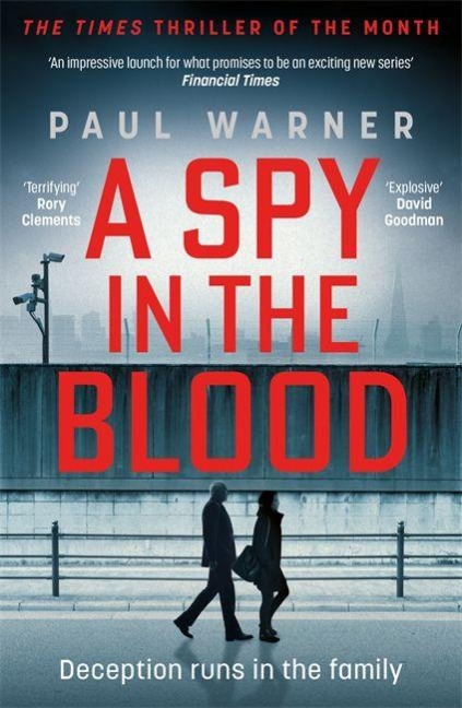A Spy in the Blood - Paul Warner