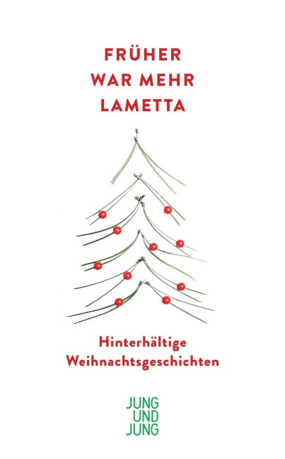 Früher war mehr Lametta - 