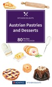 Cover-Bild zum Titel 'Austrian Pastries and Desserts' von 'Maria Wiesmüller'