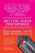 Writing Queer Performance - Le Gateau Chocolat, Dickie Beau, Ray Young, Bourgeois & Maurice, Sh!t Theatre