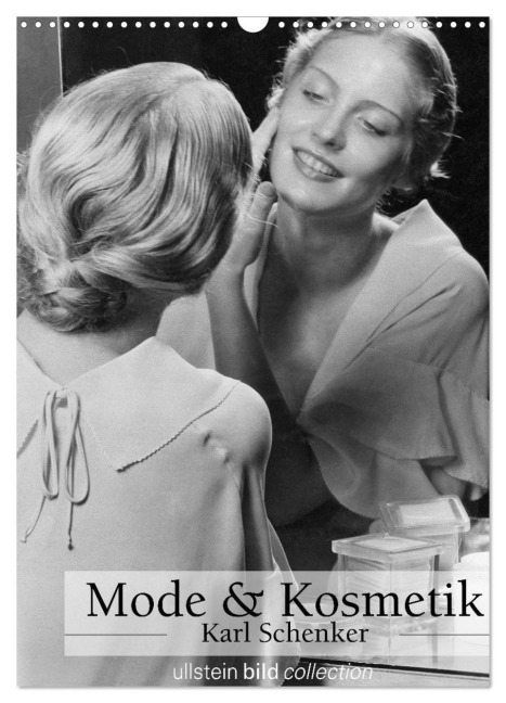 Mode und Kosmetik - Karl Schenker (Wandkalender 2026 DIN A3 hoch), CALVENDO Monatskalender - Ullstein Bild Axel Springer Syndication Gmbh