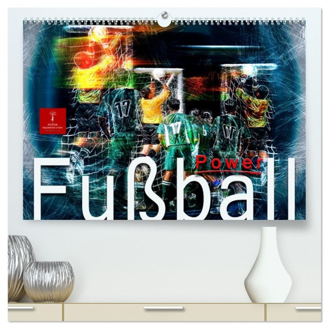 Fußball Power (hochwertiger Premium Wandkalender 2026 DIN A2 quer), Kunstdruck in Hochglanz - Peter Roder