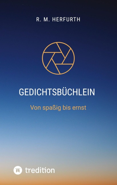 Gedichtsbüchlein - R. M. Herfurth