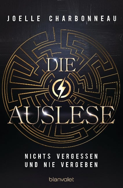 Die Auslese - Nichts vergessen und nie vergeben - Joelle Charbonneau