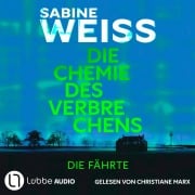 Cover-Bild zum Titel 'Die Chemie des Verbrechens - Die Fährte' von 'Sabine Weiß'