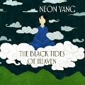 Cover-Bild zum Titel 'The Black Tides of Heaven Lib/E' von 'Jy Yang'