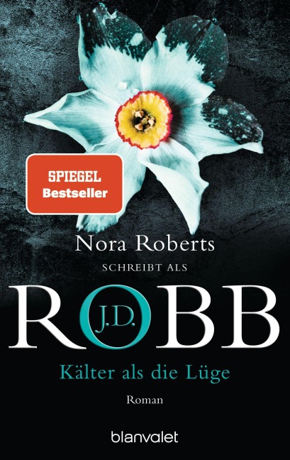 Kälter als die Lüge - J. D. Robb